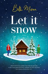 Let it Snow - Beth Moran - 9789029740845