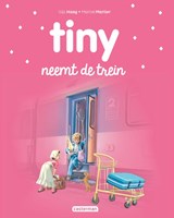 Tiny neemt de trein - Gijs Haag - 9789030372288