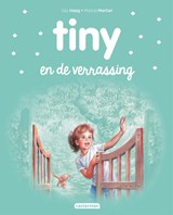 Tiny en de verrassing - Gijs Haag - 9789030373087