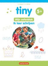 Tiny Oefenblok - Ik leer schrijven 5+ - Gijs Haag - 9789030376798