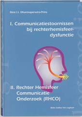 Communicatiestoornissen bij rechterhemisfeer-dysfunctie en Rechter Hemisfeer Communicatie Onderzoek (RHCO)