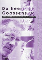 De heer Goossens Kwalificatieniveau 4 Werkboek