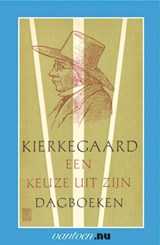 Kierkegaard-een keuze uit zijn dagboeken | Søren Kierkegaard | 