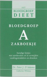 Bloedgroep A zakboekje - P. D'Adamo ; C. Whitney - 9789032508852