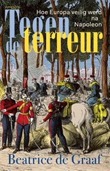 Tegen de terreur - Beatrice de Graaf - 9789035135666