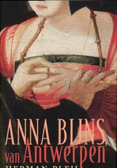 Anna Bijns, van Antwerpen