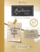 Relax! van de positieve kant - MIchelle Koops - 9789036638029