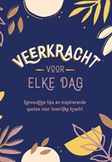 Veerkracht voor elke dag - Katherine Bassford - 9789036645614