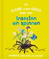 Het kleine maar grote boek over insecten en spinnen - Catherine Brereton - 9789036646338