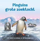 Pinguïns grote zoektocht - Rose Harkness - 9789036646543