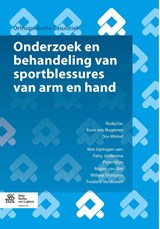 Onderzoek en behandeling van sportblessures van arm en hand - Patty Joldersma ; Peter Mijts ; Rogier van Riet ; Willeke Trompers - 9789036807463