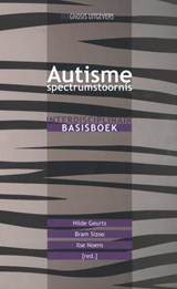 Autismespectrumstoornis - Hilde Geurts ; Bram Sizoo ; Ilse Noens - 9789036820417