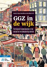 GGZ in de wijk - Jasmijn de Lange ; Rosalie Metze ; Koen Westen - 9789036827942