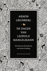 De dagen van Leopold Mangelmann | Arnon Grunberg | 