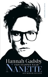 Tien stappen naar Nanette - Hannah Gadsby - 9789038806655