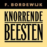 Knorrende beesten - Ferdinand Bordewijk - 9789038808925