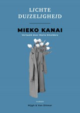 Lichte duizeligheid - Mieko Kanai - 9789038816838