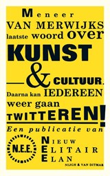 Meneer van Merwijks laatste woord over kunst & cultuur | Jeroen van Merwijk | 