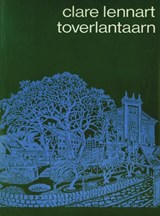 Toverlantaarn - Clare Lennart - 9789038897301