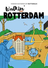 Walkin' Rotterdam - Roos Hamelink - 9789039101551