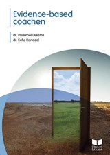 Evidence-based coachen - Dr. Pieternel Dijkstra ; Dr. Eefje Rondeel - 9789041510761