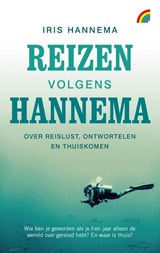 Reizen volgens Hannema - Iris Hannema - 9789041713650