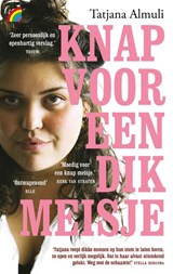 Knap voor een dik meisje - Tatjana Almuli - 9789041714060