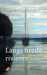 Langs brede rivieren - Wim Huijser - 9789041740397