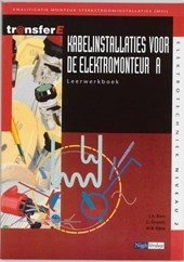 Kabelinstallaties voor de elektromonteur A Leerwerkboek