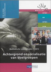 Methodische vaardigheden 1 301 Achtergrond en socialisatie van doelgroepen Leerlingenboek