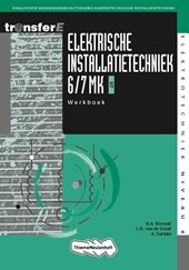 Elektrische Installatietechniek 6/7 MK EIT Werkboek