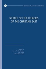Studies on the Liturgies of the Christian East -  - 9789042927490