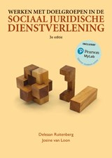Werken met doelgroepen in de sociaaljuridische dienstverlening - Deleaan Ruitenberg ; Josine van Loon - 9789043039796