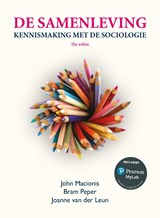 De samenleving - John Macionis ; Bram Peper ; Joanne van der Leun - 9789043040648