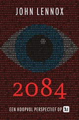 2084 - John Lennox - 9789043544160