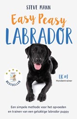 Easy Peasy Labrador - Steve Mann - 9789043926805