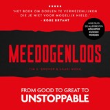 Meedogenloos - Tim S. Grover ; Shari Lesser Wenk - 9789043936439
