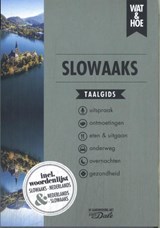 Slowaaks - Wat & Hoe taalgids - 9789043939805