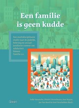 Een familie is geen kudde - Sofie Vanassche ; Dimitri Mortelmans ; Ann Buysse ; Jan Van Bavel ; Gerd Verschelden - 9789044139631