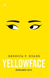 Yellowface - Rebecca F. Kuang - 9789044367911