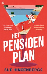 Het pensioenplan - Sue Hincenbergs - 9789044369168