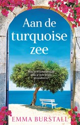 Aan de turquoise zee - Emma Burstall - 9789044396584