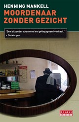 Moordenaar zonder gezicht - Henning Mankell - 9789044520019