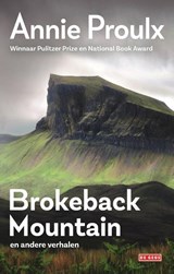 Brokeback Mountain en andere verhalen - Annie Proulx - 9789044538472
