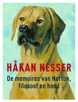 De memoires van Norton, filosoof en hond - Håkan Nesser - 9789044539035