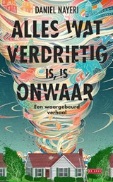 Alles wat verdrietig is, is onwaar - Daniel Nayeri - 9789044544909