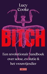 Bitch - Lucy Cooke - 9789044548907