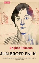Mijn broer en ik - Brigitte Reimann - 9789044549201
