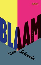 Blaam - Lisa Scheerder - 9789044550160