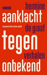 Aanklacht tegen onbekend - Hermine de Graaf - 9789044550955